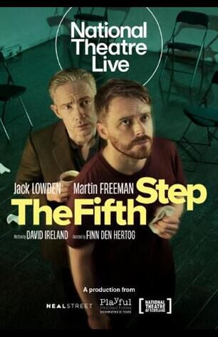 National Theatre Live: The Fifth Step