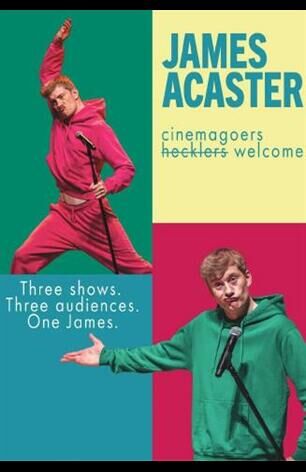 James Acaster - Cinemagoers Welcome 