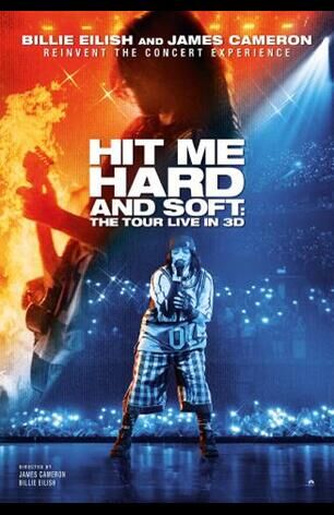 Billie Eilish - Hit Me Hard and Soft: The Tour (Live in 3D)